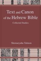 Text and Canon of the Hebrew Bible