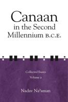 Canaan in the Second Millennium B.C.E