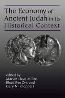 The Economy of Ancient Judah in Its Historical Context