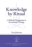 Knowledge by Ritual