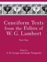 Cuneiform Texts from the Folios of W. G. Lambert