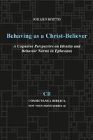 Behaving as a Christ-Believer