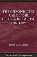 The Chronicler's Use of the Deuteronomistic History