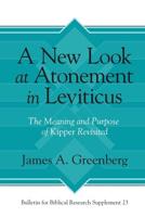 A New Look at Atonement in Leviticus