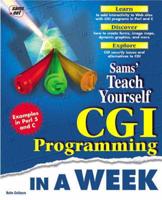 Teach Yourself CGI Programming in a Week