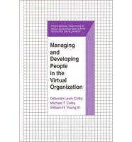 Managing and Developing People in the Virtual Organization