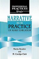 Narrative and the Practice of Adult Education
