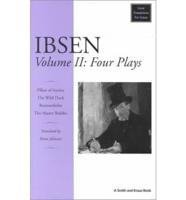 Ibsen: Four Plays. 2