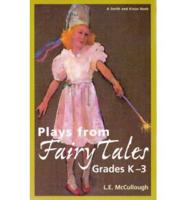 Plays from Fairy Tales