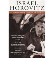 Israel Horovitz. Vol 3 Plays for Small Casts