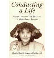 Conducting a Life