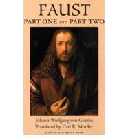 Faust. Part One and Part Two