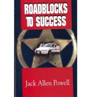 Roadblocks to Success