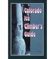 Colorado Ice Climber's Guide