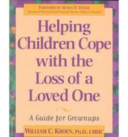 Helping Children Cope With the Loss of a Loved One