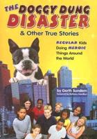 The Doggy Dung Disaster & Other True Stories