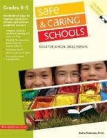 Safe & Caring Schools. Grades 3-5