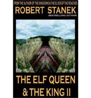 The Elf Queen & the King II