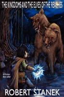 The Kingdoms and the Elves of the Reaches: Keeper Martin's Tales Book 1