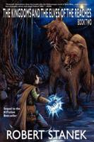 The Kingdoms and the Elves of the Reaches 2 : Keeper Martin's Tales Book 2