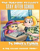 Stay After School (The Bugville Critters #10, Lass Ladybug's Adventures Series)