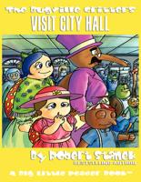 Visit City Hall (The Bugville Critters #12, Lass Ladybug's Adventures Series)