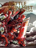 Battle for Ruin Mist Core Roleplaying Game Rules: Explore the Fantasy World in Your Own Adventures