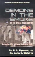 Demons in the Smoke of the World Trade Center