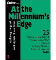 AT THE MILLENNIUMS EDGE