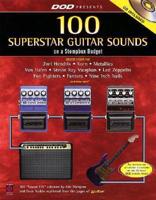 100 Superstar Guitar Sounds on a Stompbox Budget