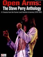 Open Arms: The Steve Perry Anthology