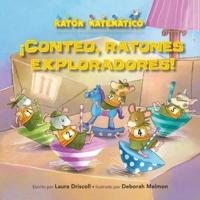 ¡Conteo, Ratones Exploradores! (Count Off, Squeak Scouts!)