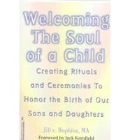 Welcoming the Soul of a Child