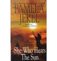 She Who Hears the Sun