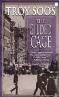 The Gilded Cage