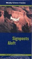 Signposts Aloft Video