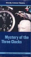 Mystery of the Three Clocks Video