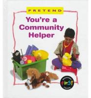 You're a Community Helper