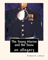 The Young Marine and the Snow