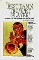 The Best Damn Trumpet Player