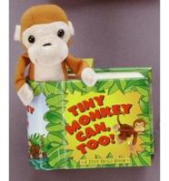 Tiny Monkey Can, Too!