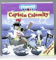 Captain Calamity's Big Mistake