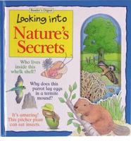 Looking Into Nature's Secrets
