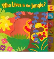 Who Lives in the Jungle?