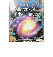 The Reader's Digest Children's Atlas of the Universe