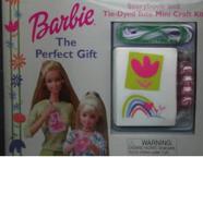 Barbie the Perfect Gift