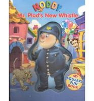 Mr. Plod's New Whistle
