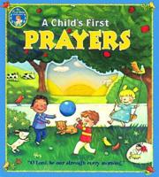 A Child's First Prayers