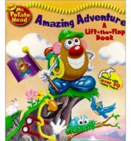 Mr Potato Head - Amazing Adventure A Lift the Flap Book