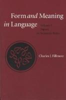 Language, Form, Meaning and Practice